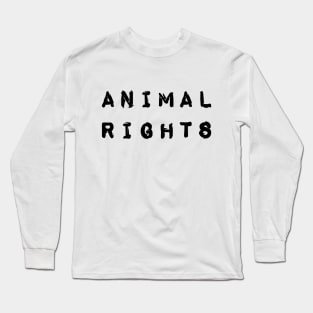 animal rights Long Sleeve T-Shirt